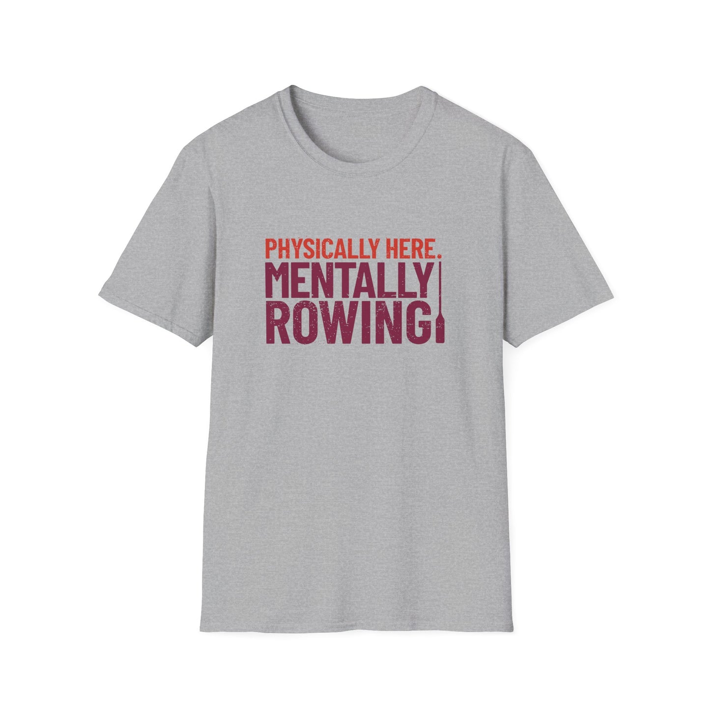 Mentally Rowing | Premium Rowing Tee