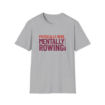 Mentally Rowing | Premium Rowing Tee
