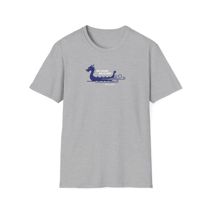 No Wind No Glory Dragon Boat T-Shirt | Premium Paddling Tee