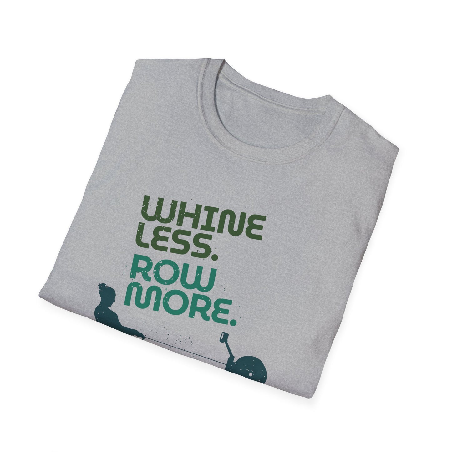Whine Less. Row More. | Premium Rowing Tee