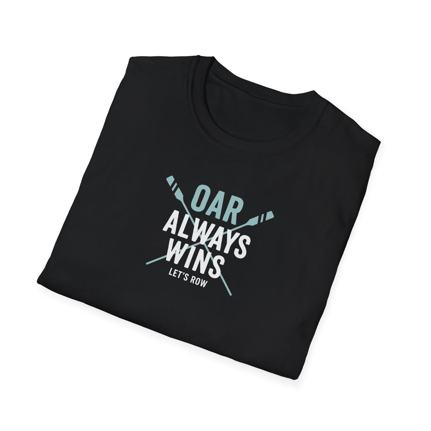 Oar Always Wins | Premium Rowing Tee