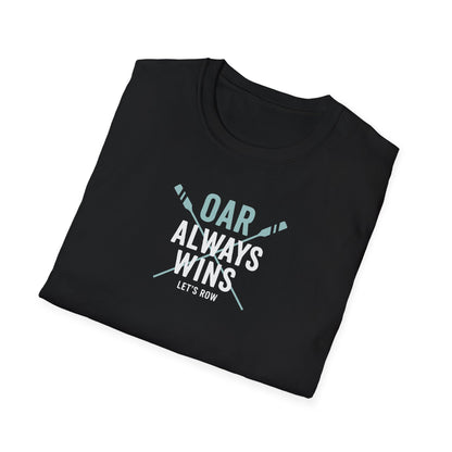 Oar Always Wins | Premium Rowing Tee