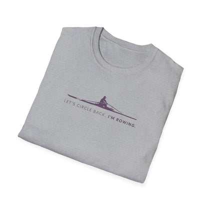 Let's Circle Back. I'm Rowing | Premium Rowing Tee