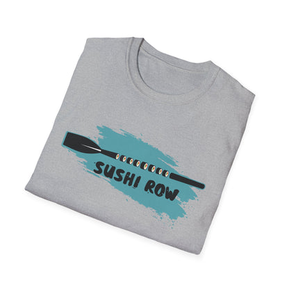 Sushi Row | Premium Rowing Tee - RR