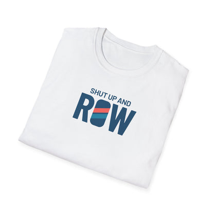 Shut Up and Row — Stripe Icon Edition | Premium Rowing Tee
