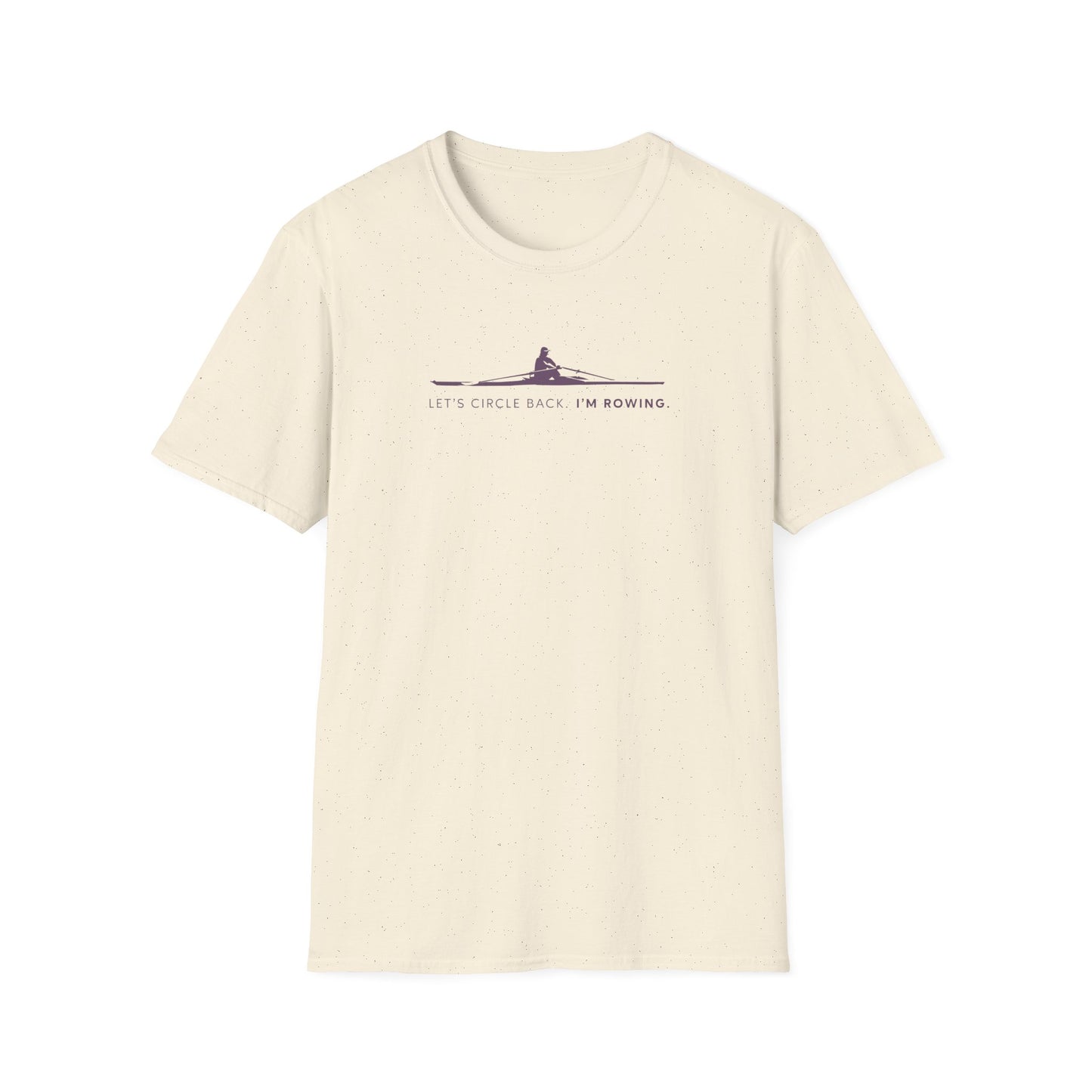 Let's Circle Back. I'm Rowing | Premium Rowing Tee