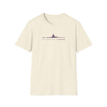 Let's Circle Back. I'm Rowing | Premium Rowing Tee