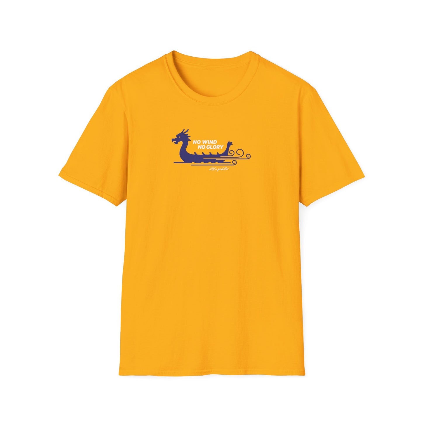 No Wind No Glory Dragon Boat T-Shirt | Premium Paddling Tee