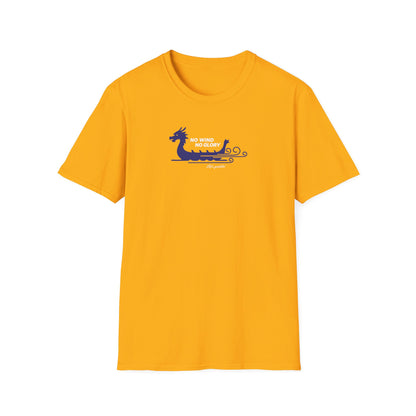 No Wind No Glory Dragon Boat T-Shirt | Premium Paddling Tee