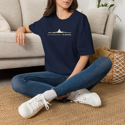 Let's Circle Back. I'm Rowing | Premium Rowing Tee