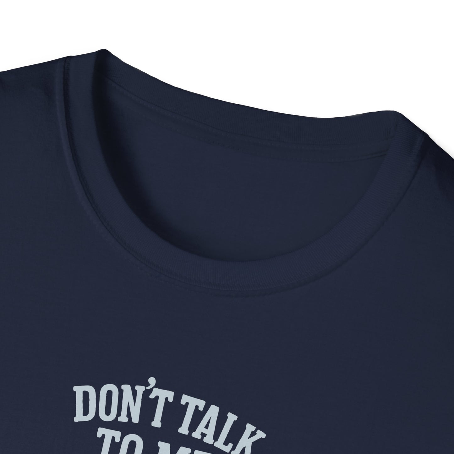Don’t Talk to Me. I’m Rowing | Premium Rowing Tee
