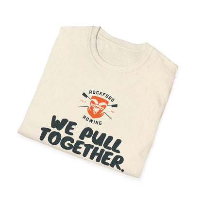 We Pull Together | Premium Rowing Tee - RR