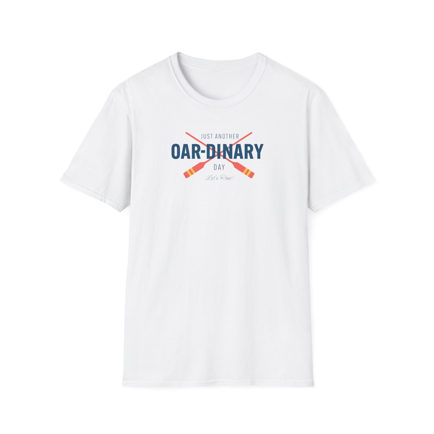 Oar-dinary Day — Classic Edition | Premium Rowing Tee