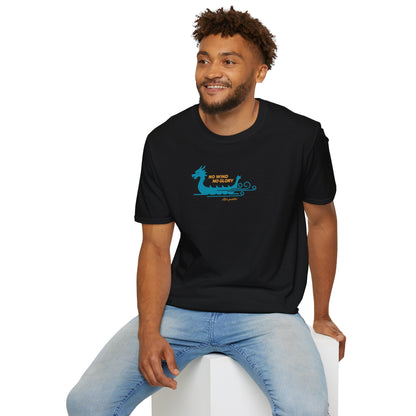 No Wind No Glory Dragon Boat T-Shirt | Premium Paddling Tee
