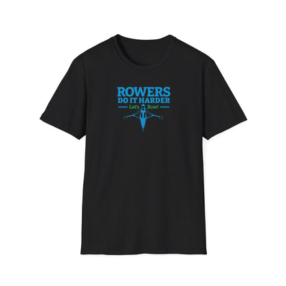 Rowers Do It Harder — Bold Classic Edition | Premium Rowing Tee