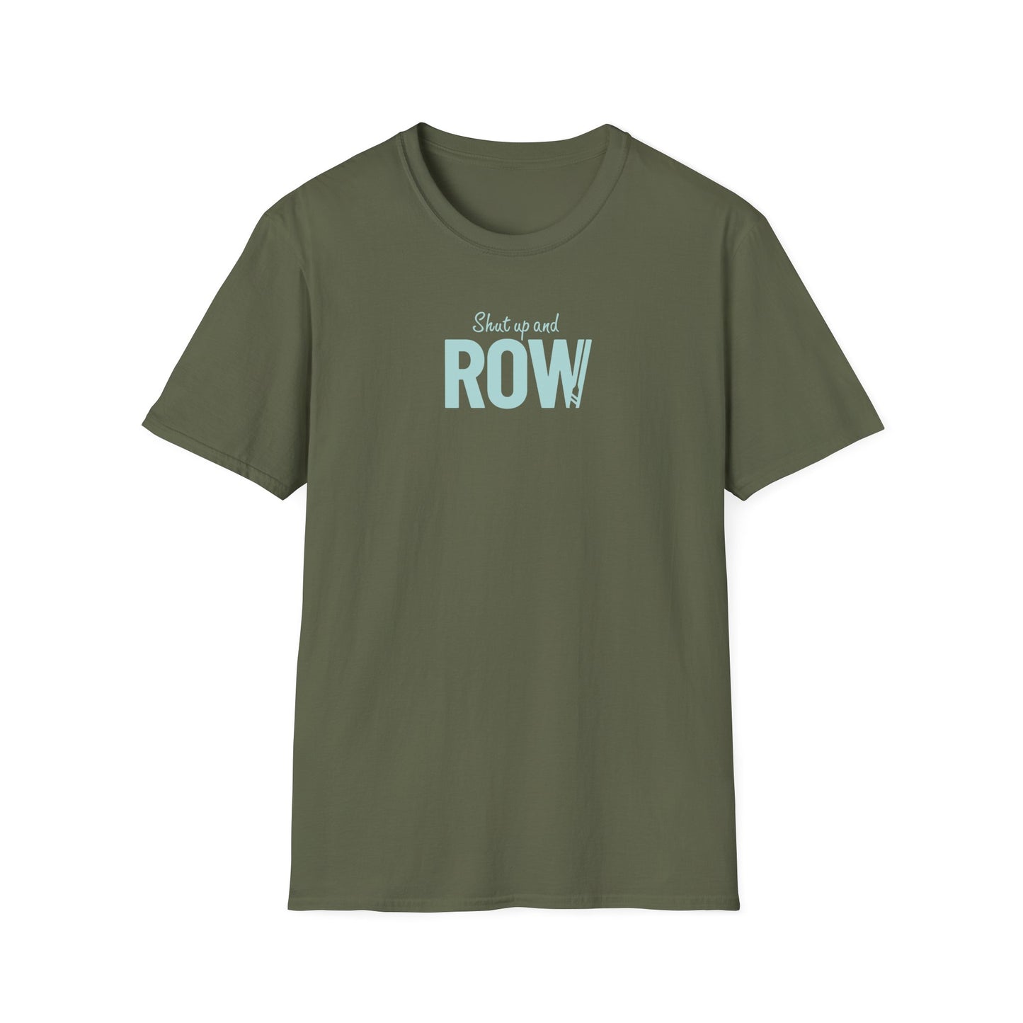 Shut Up and Row — Oar Script Edition | Premium Rowing Tee