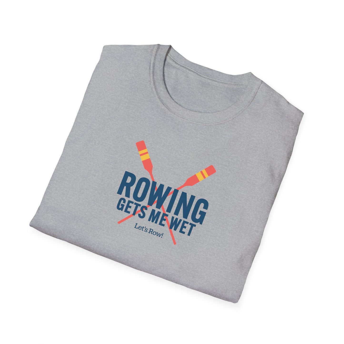 Rowing Gets Me Wet | Premium Rowing Tee