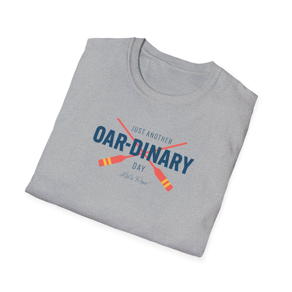 Oar-dinary Day — Classic Edition | Premium Rowing Tee - RR
