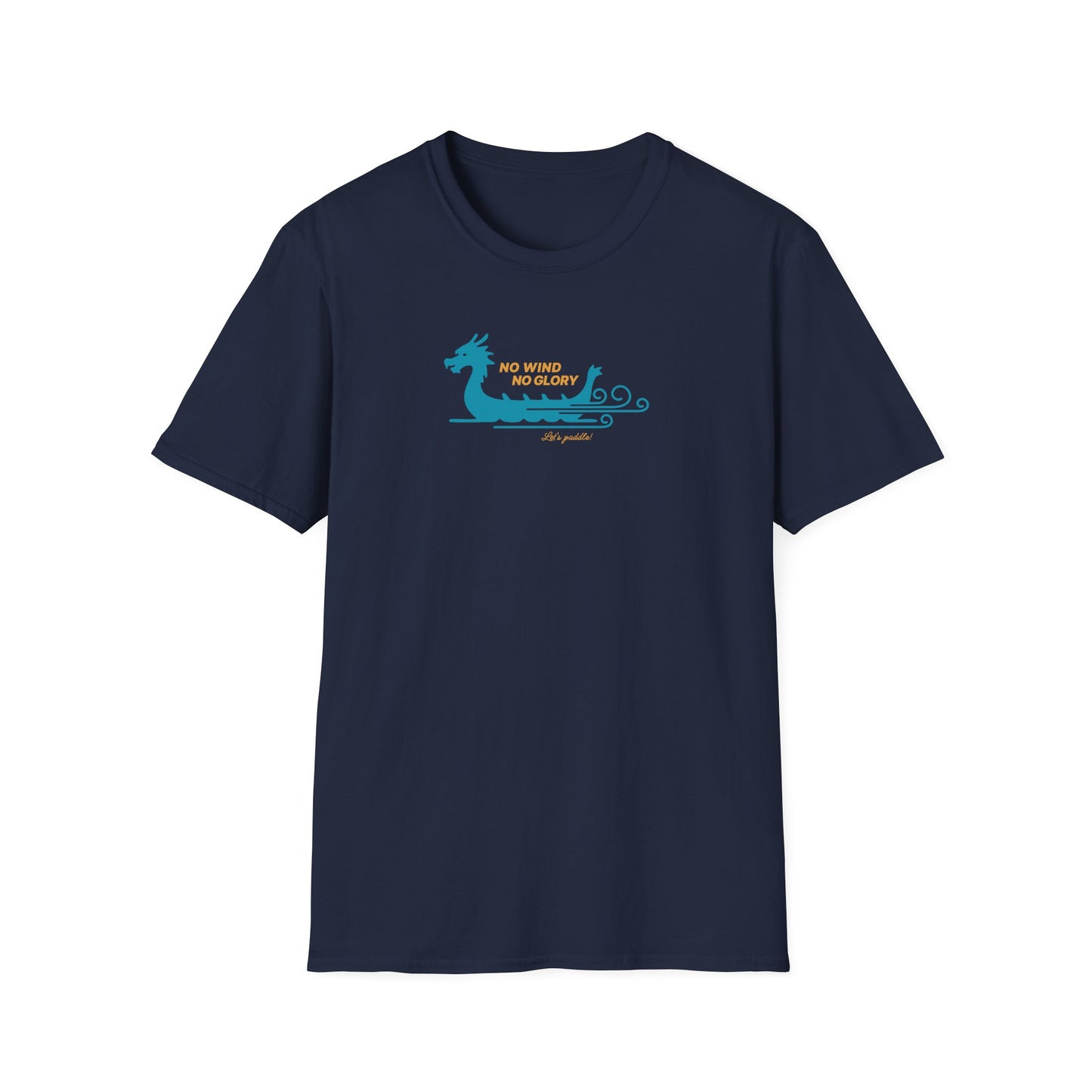 No Wind No Glory Dragon Boat T-Shirt | Premium Paddling Tee