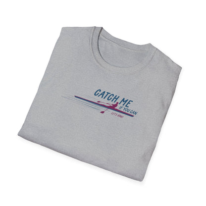 Catch Me If You Can | Premium Rowing Tee