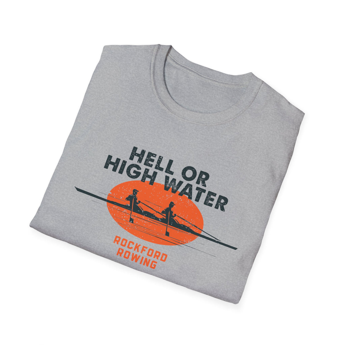 Hell or High Water | Premium Rowing Tee - RR