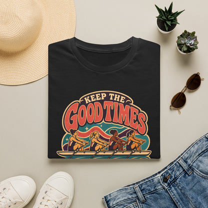 Keep The Good Times Rowing | Premium Rowing Tee