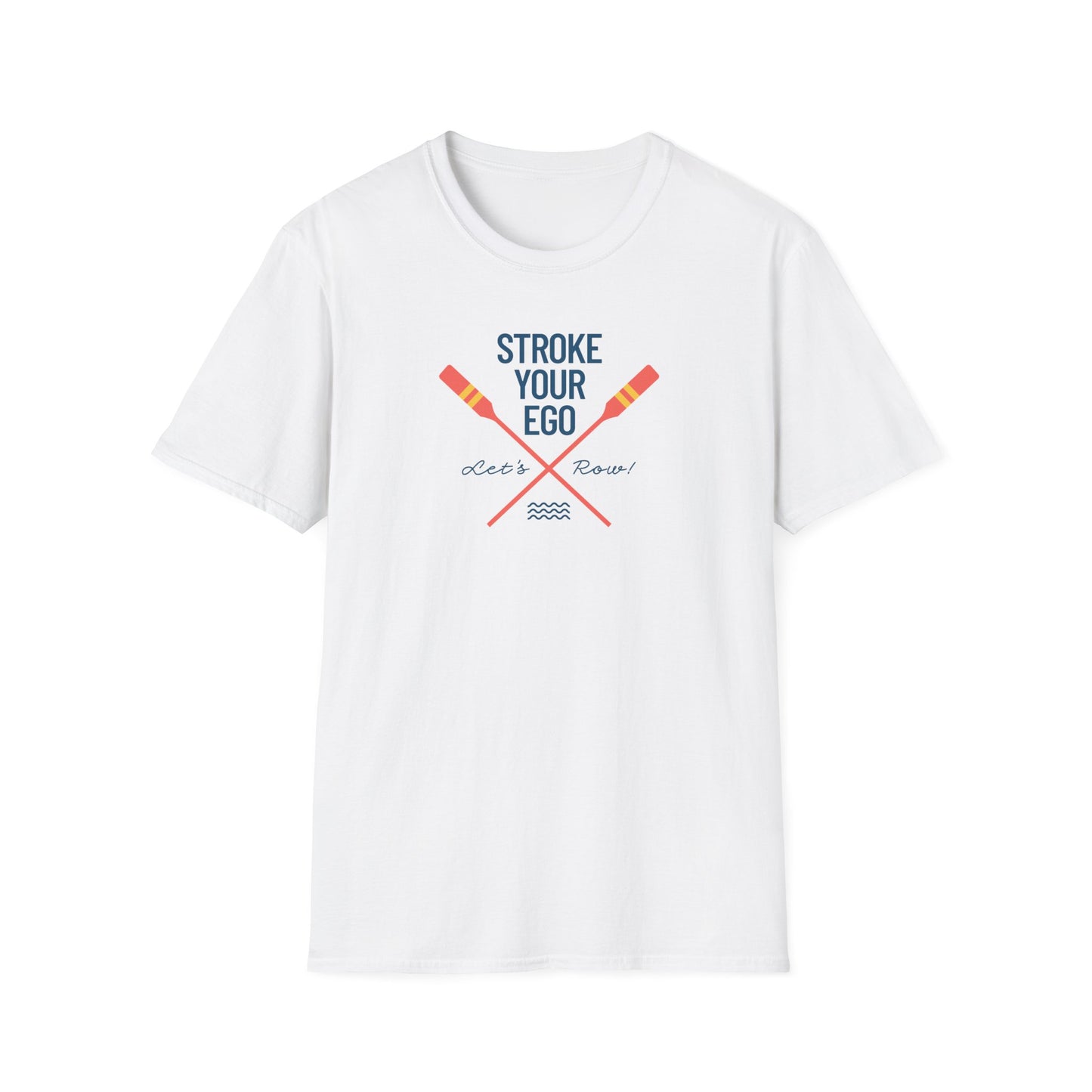 Stroke Your Ego — Classic Edition | Premium Rowing Tee