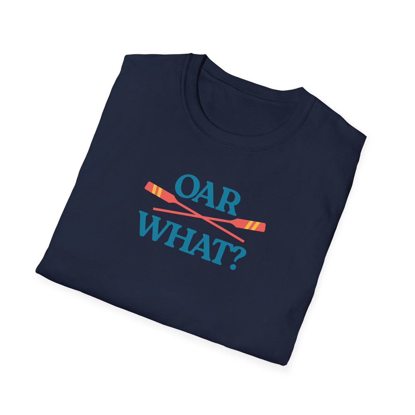 Oar What — Bold Edition | Premium Rowing Tee