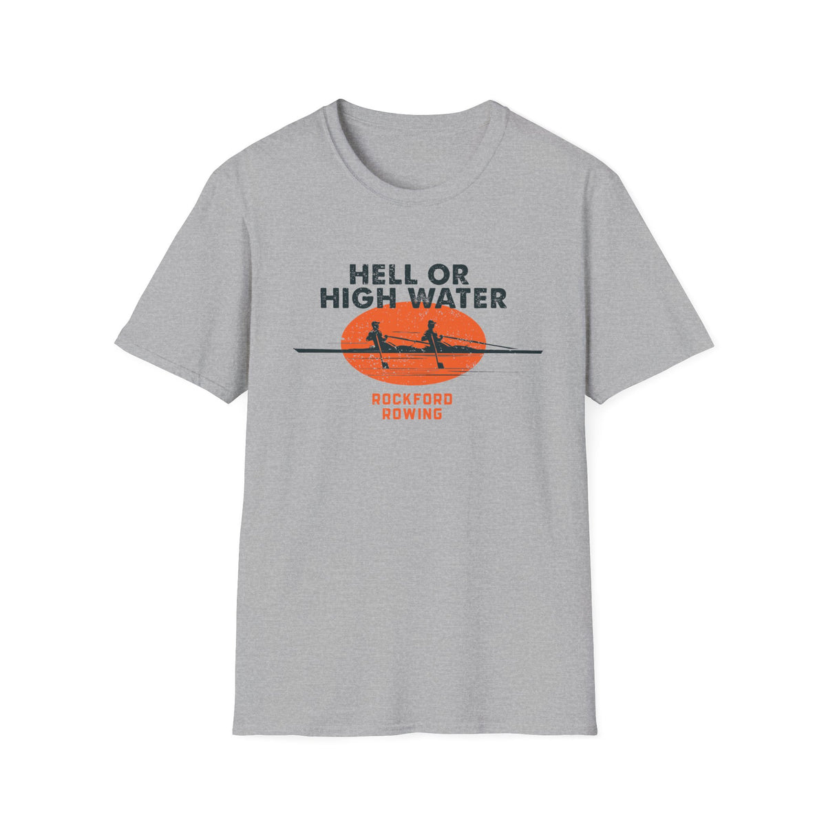 Hell or High Water | Premium Rowing Tee - RR