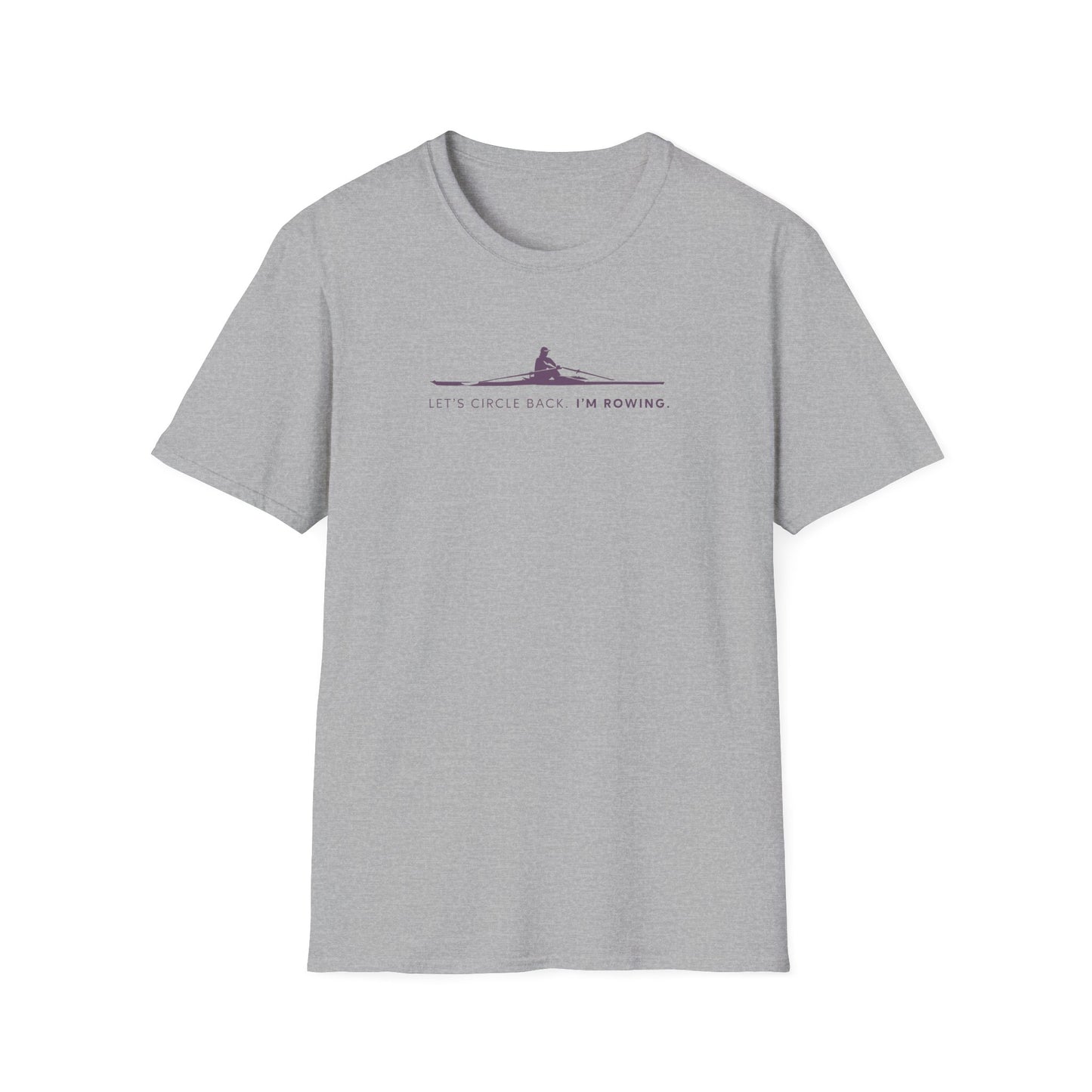 Let's Circle Back. I'm Rowing | Premium Rowing Tee