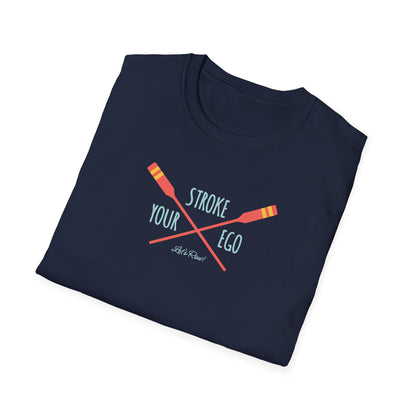 Stroke Your Ego — Bold Edition | Premium Rowing Tee