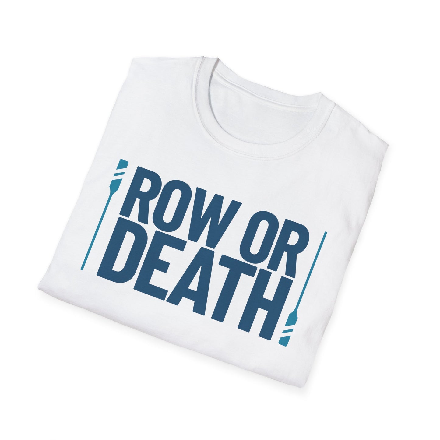 Row or Death — Double Oar Edition | Premium Rowing Tee