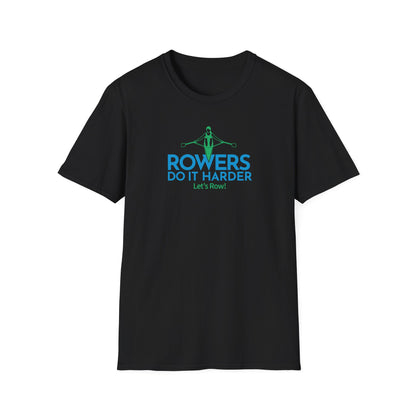 Rowers Do It Harder — Modern Line Edition | Premium Rowing Tee