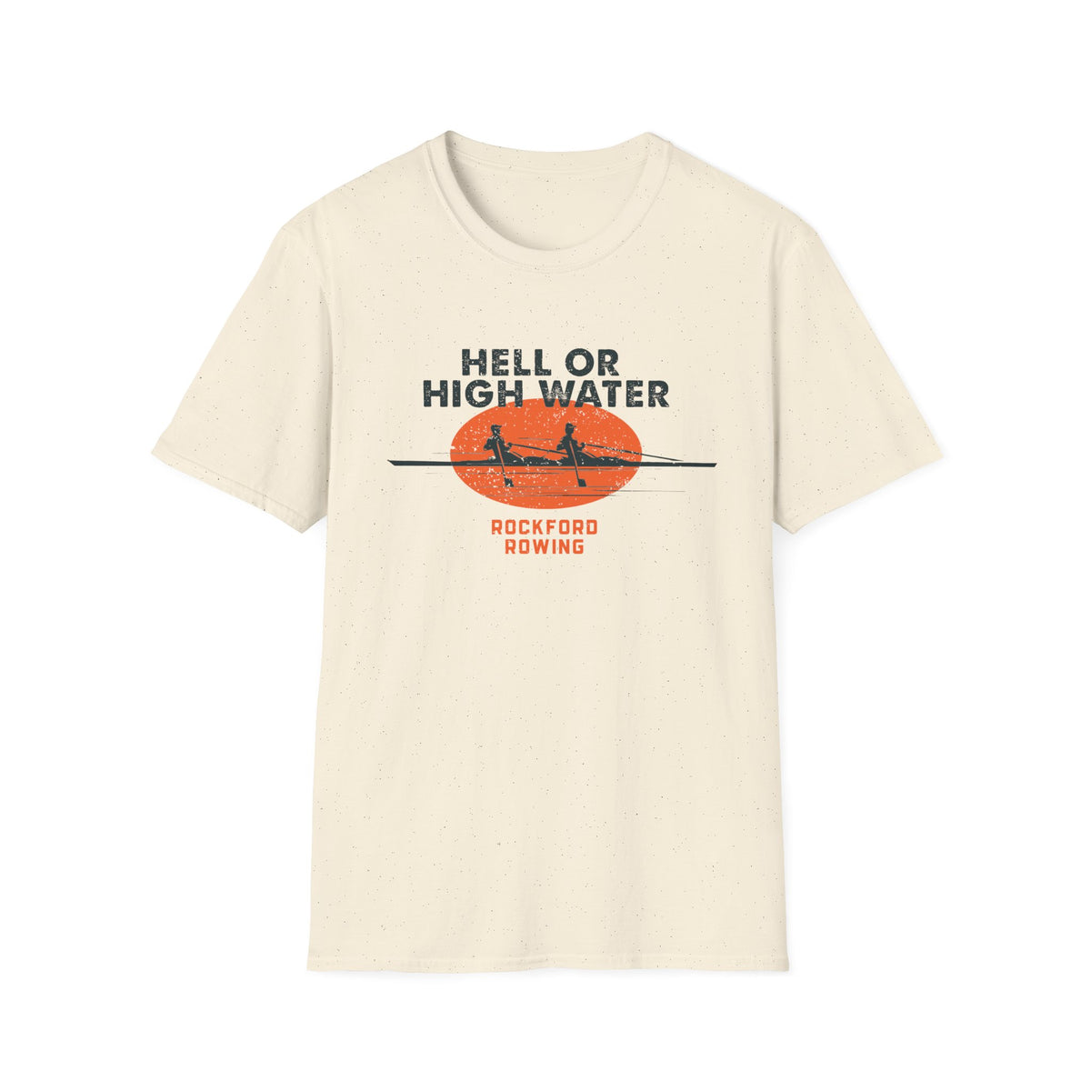 Hell or High Water | Premium Rowing Tee - RR