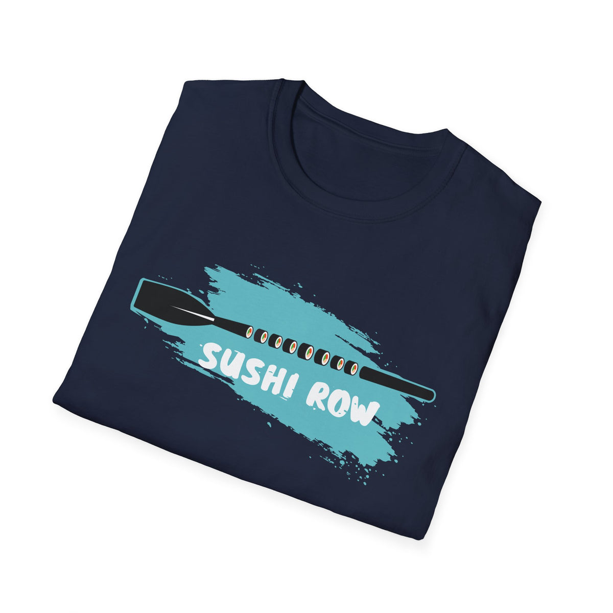 Sushi Row | Premium Rowing Tee - RR
