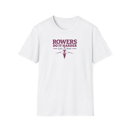 Rowers Do It Harder — Bold Classic Edition | Premium Rowing Tee