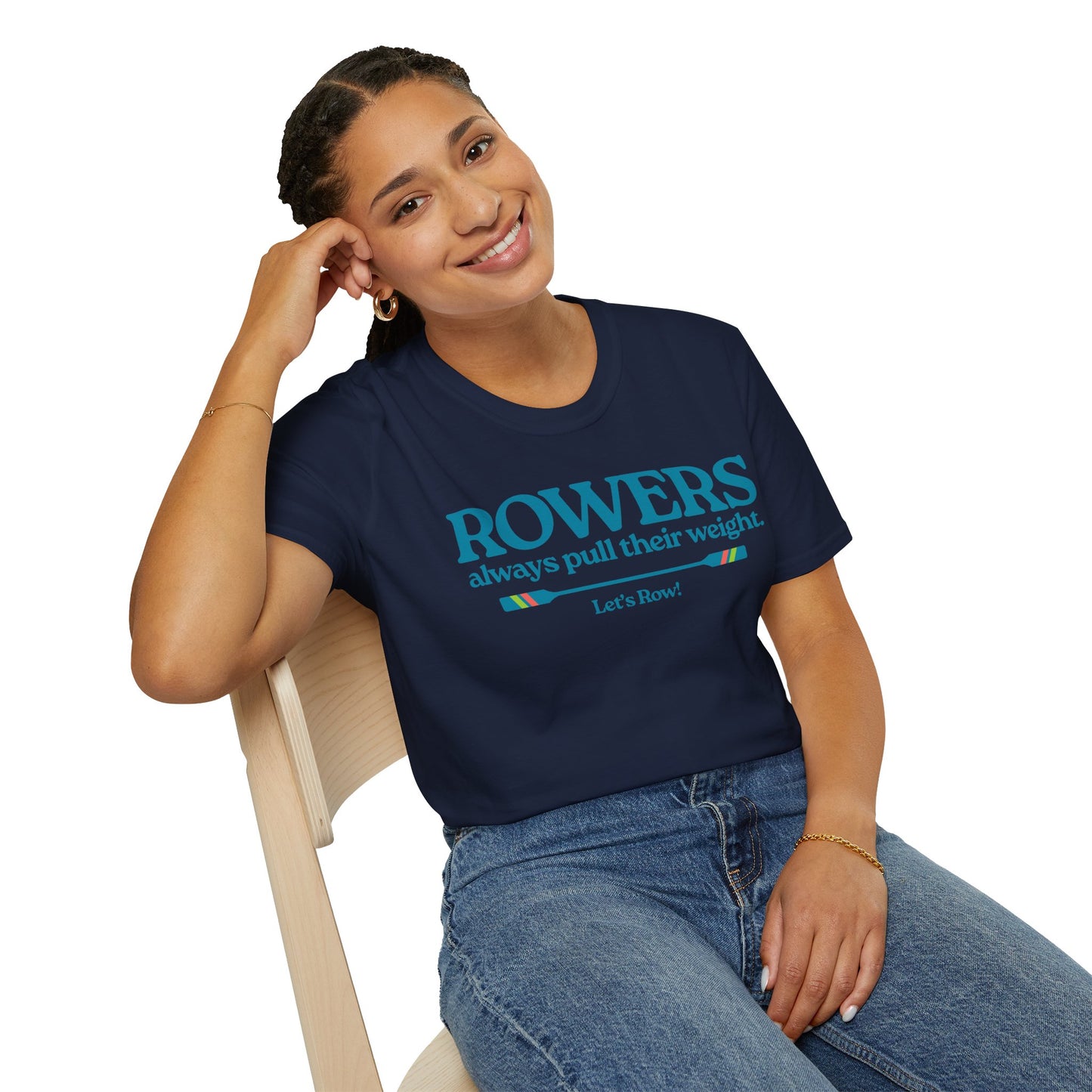 Rowers Always Pull Their Weight — Oar Banner Edition | Premium Rowing Tee