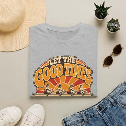Let The Good Times Row | Premium Rowing Tee