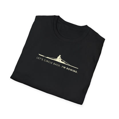 Let's Circle Back. I'm Rowing | Premium Rowing Tee