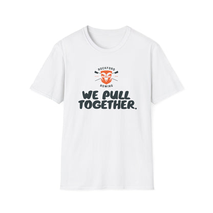 We Pull Together | Premium Rowing Tee - RR