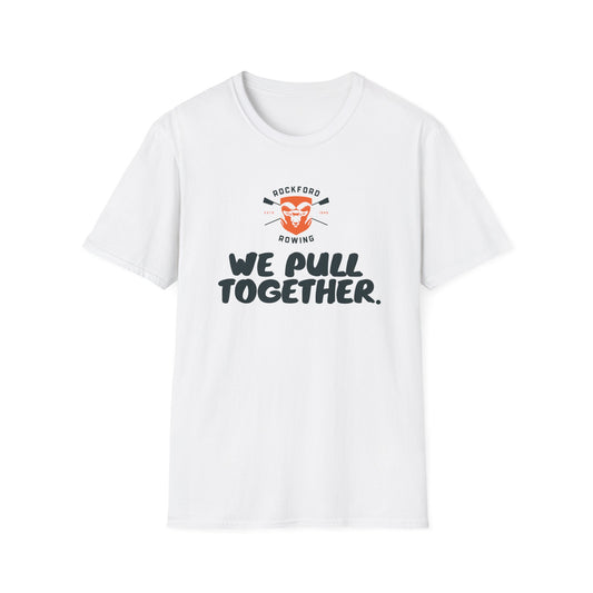 We Pull Together | Premium Rowing Tee - RR