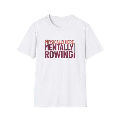 Mentally Rowing | Premium Rowing Tee