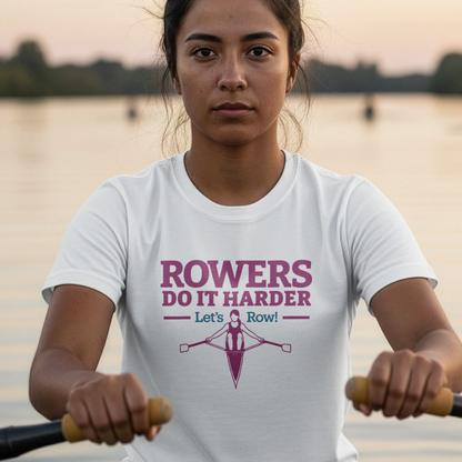 Rowers Do It Harder — Bold Classic Edition | Premium Rowing Tee