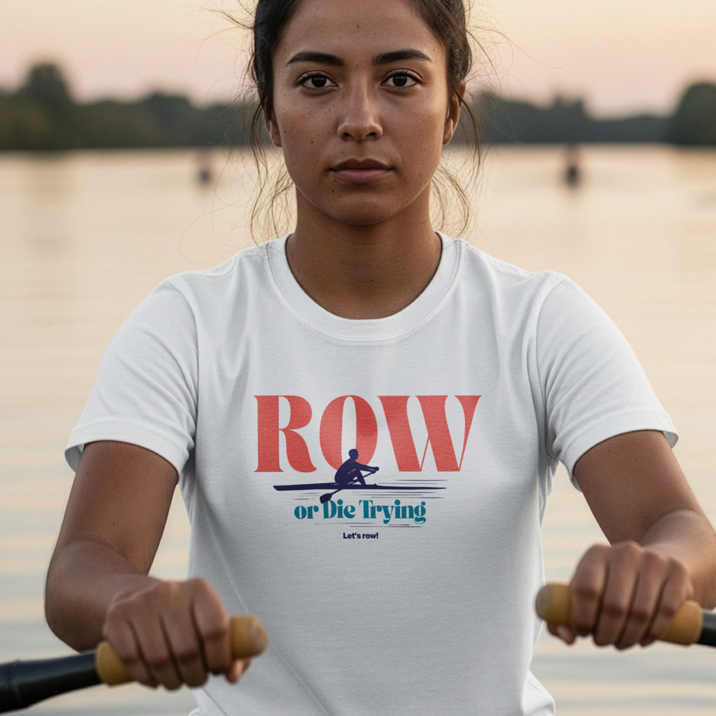 Row or Die Trying — Premium Rowing Tee