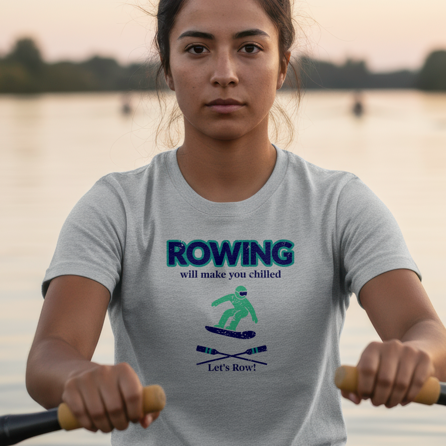 Rowing Will Make You Chilled — Premium Rowing Tee