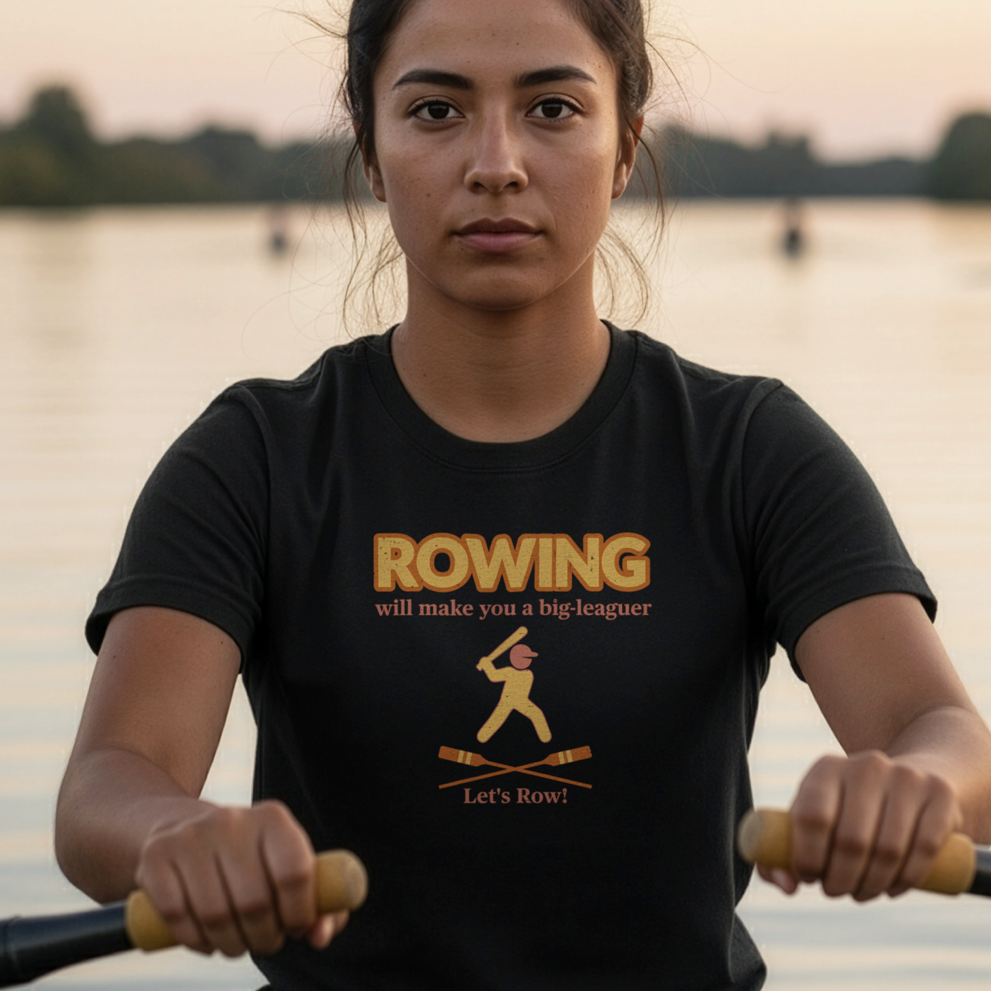 Rowing Will Make You Big League — Premium Rowing Tee