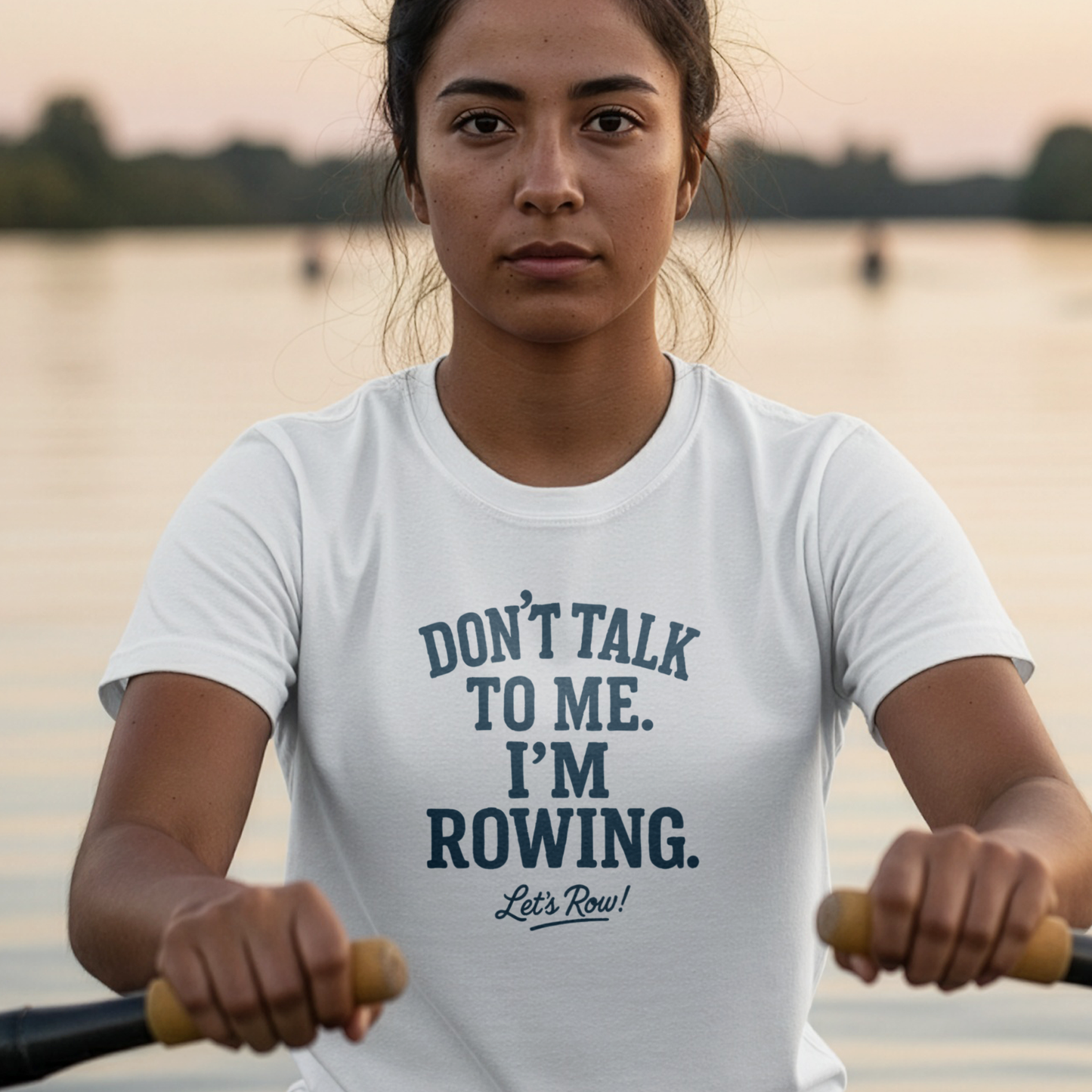 Don’t Talk to Me. I’m Rowing | Premium Rowing Tee