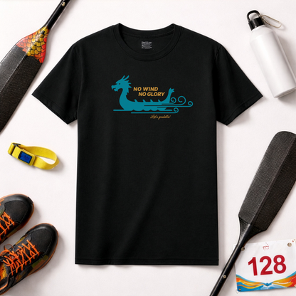 No Wind No Glory Dragon Boat T-Shirt | Premium Paddling Tee