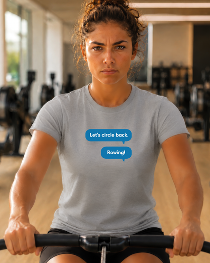 Circle Back | Text Message Edition | Premium Rowing Tee