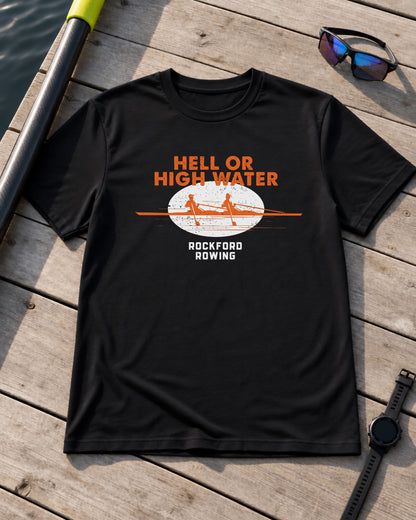 Hell or High Water | Premium Rowing Tee - RR